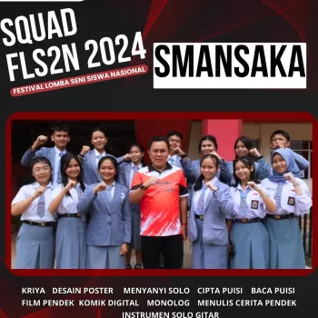 PESERTA FESTIVAL LOMBA SENI SISWA NASIONAL (FLS2N) SMA NEGER